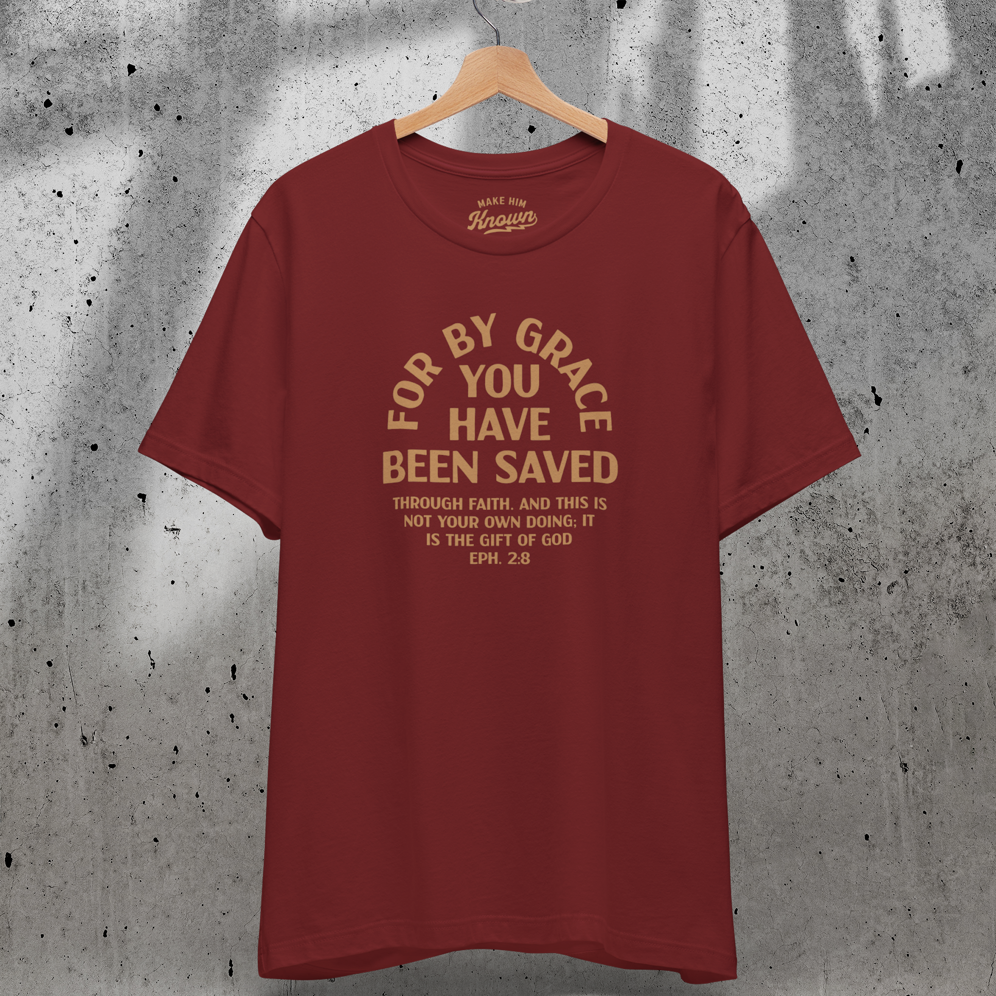For By Grace You Have Been Saved