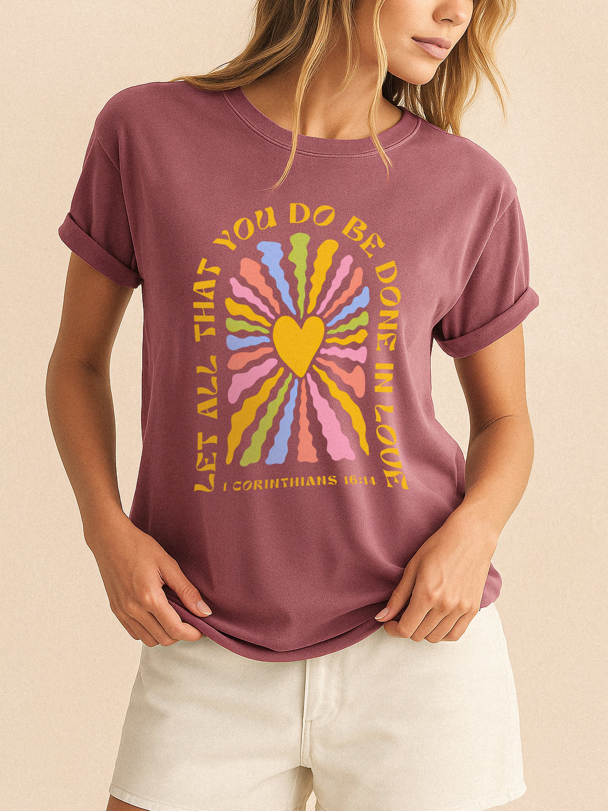 Let All That You Do Be Done in Love