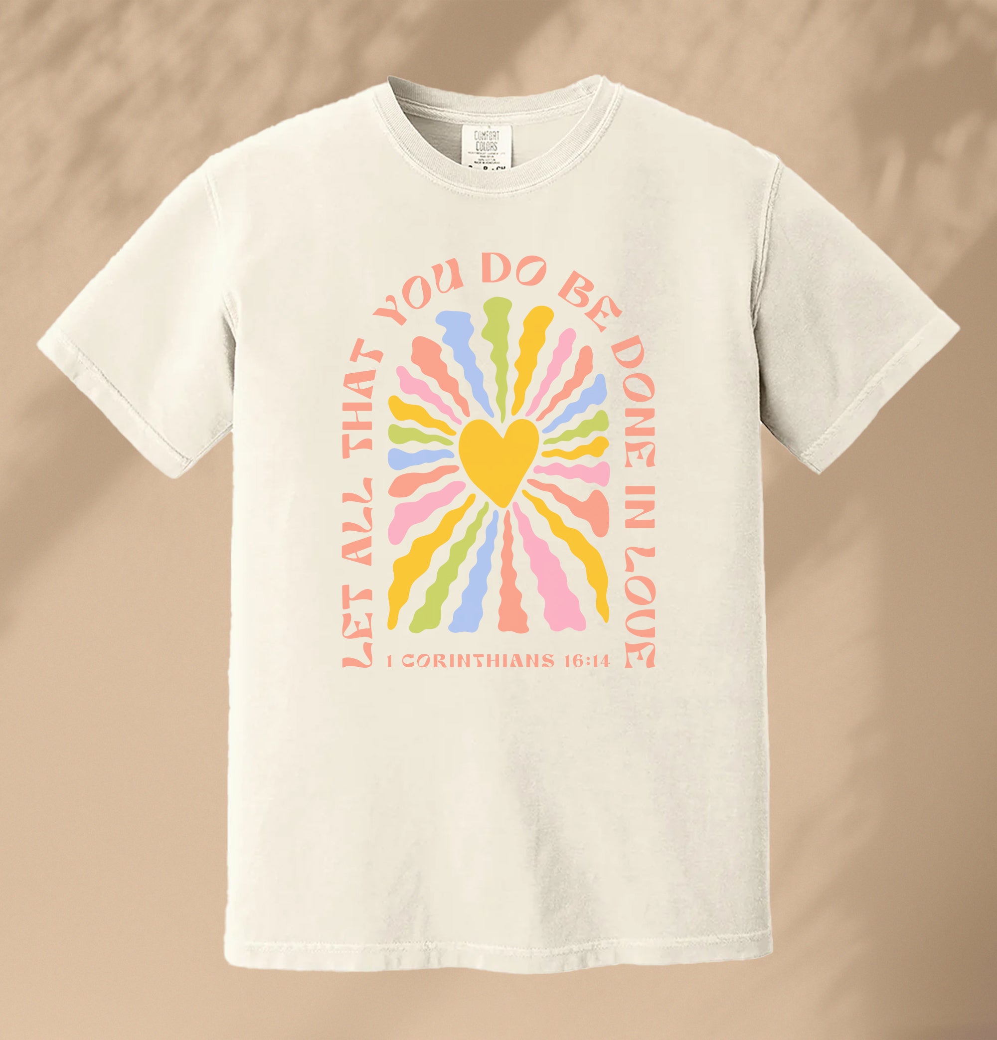 Let All That You Do Be Done in Love
