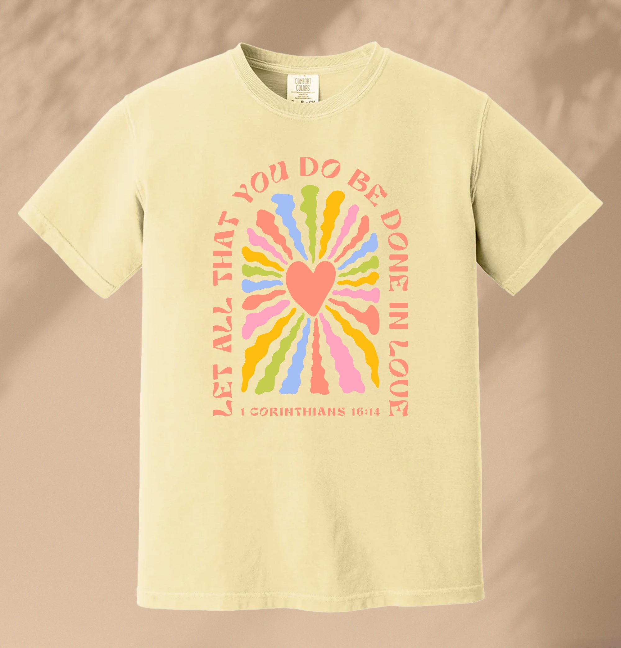 Let All That You Do Be Done in Love