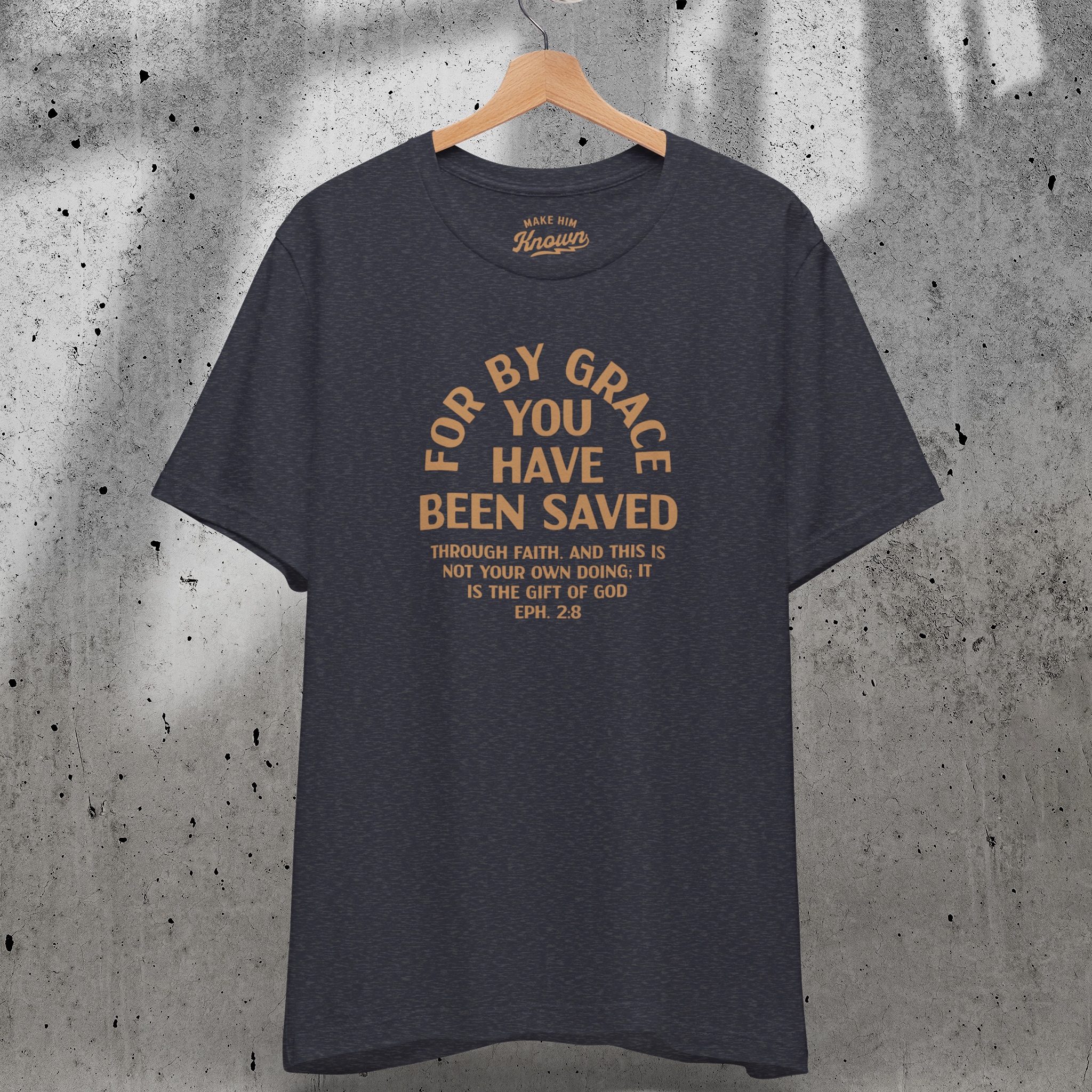 For By Grace You Have Been Saved