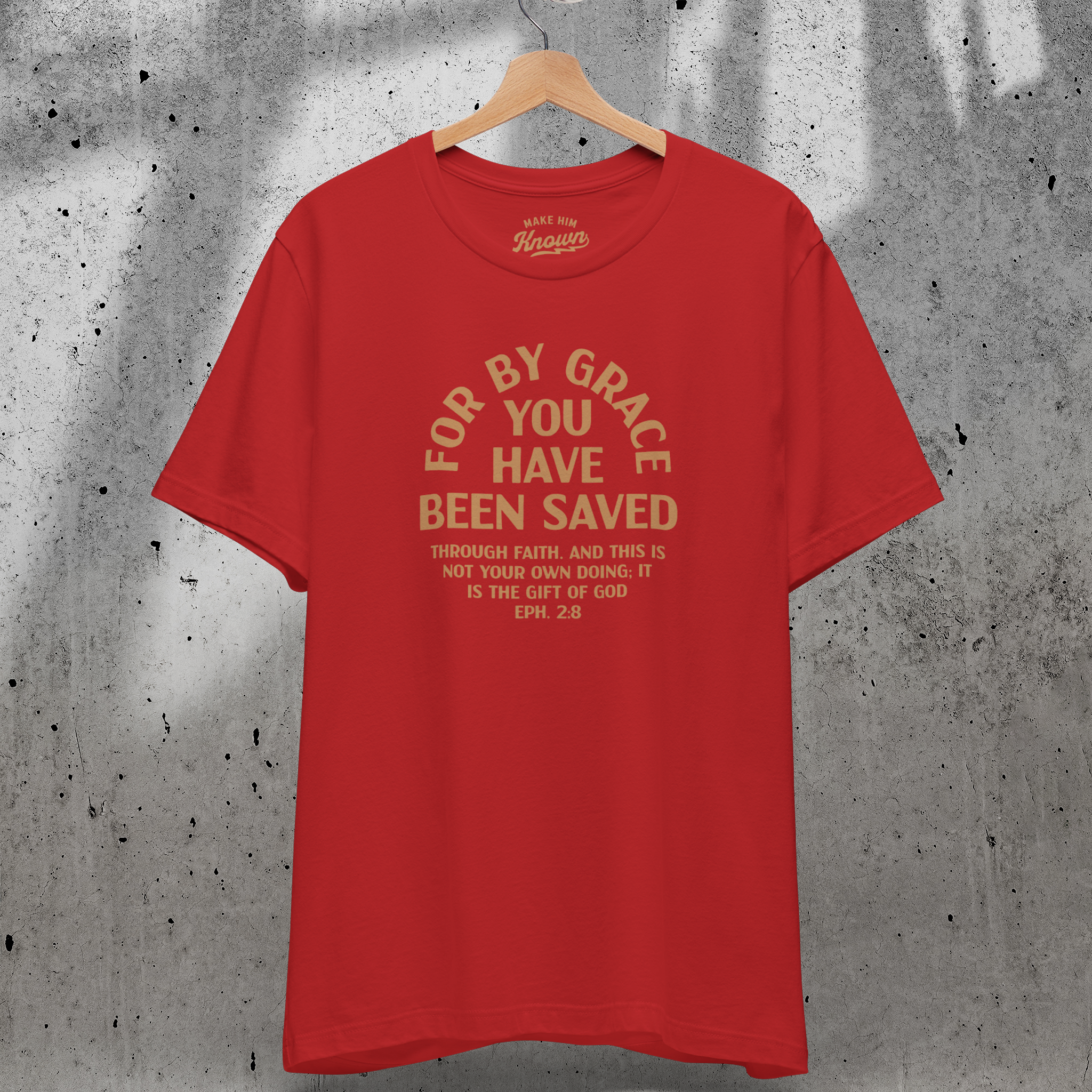For By Grace You Have Been Saved